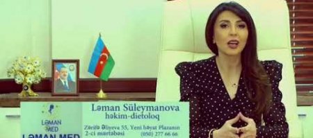 Dietoloq Ləman Suleymanova Klinika Leman Med - VİDEO