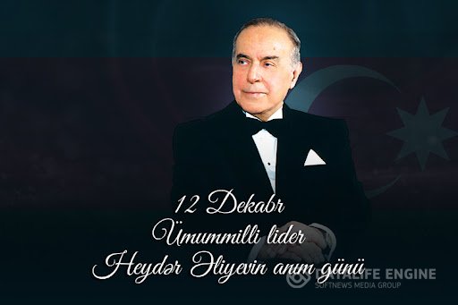 21 dekabr Ulu Öndər Heydər Əliyevin anım günüdür